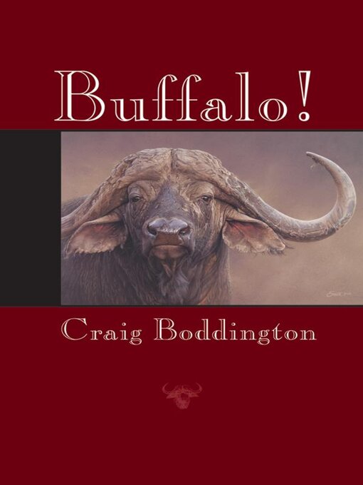 Title details for Buffalo! by Craig Boddington - Available